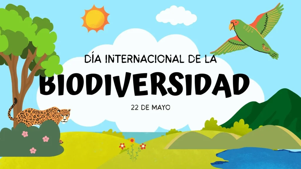 Día Internacional de la Diversidad Biológica