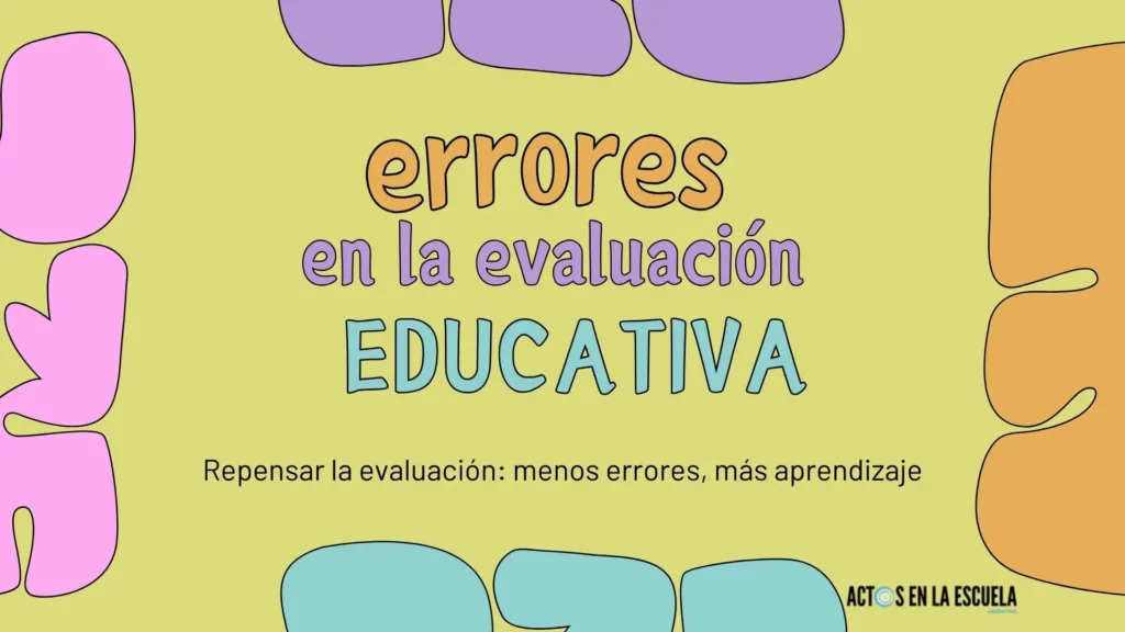 Errores en la Evaluación Educativa