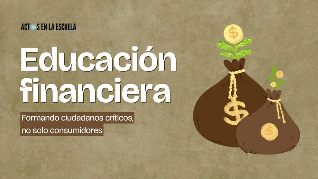 Educación Financiera en la escuela