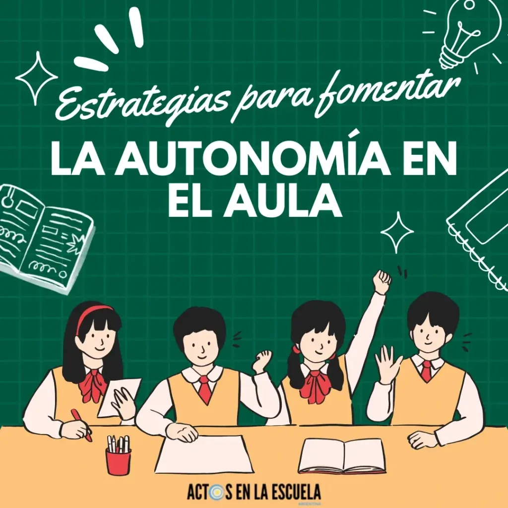 cómo desarrollar la autonomía en los estudiantes