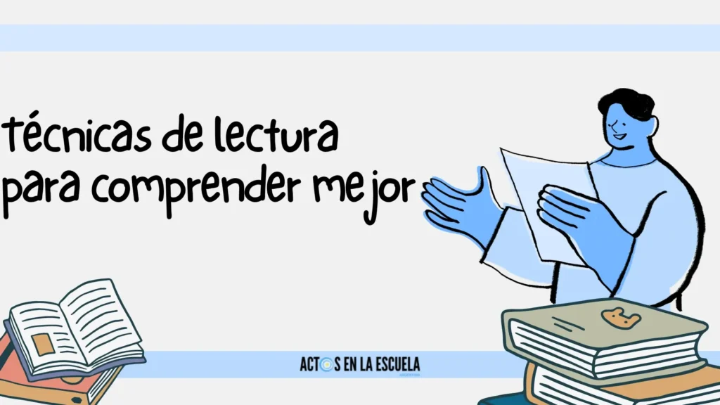 Técnicas de lectura para comprender mejor