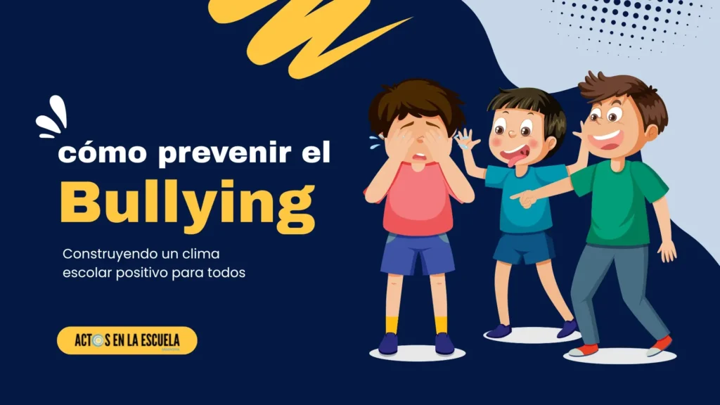 Cómo prevenir el bullying