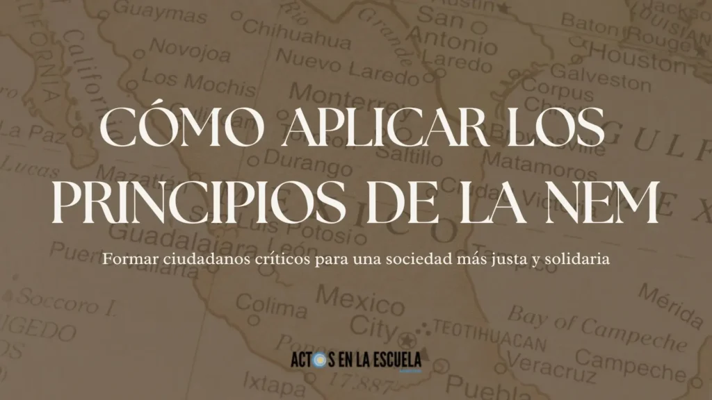 principios de la Nueva Escuela Mexicana
