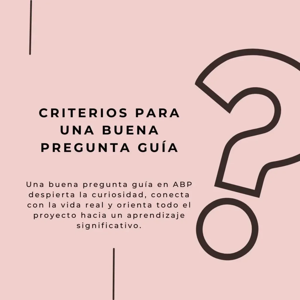 pregunta guía en el ABP