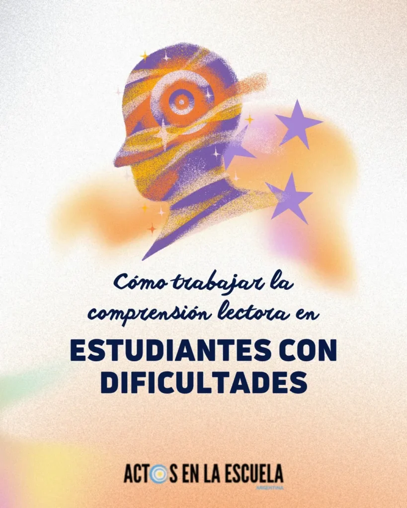 trabajar comprensión lectora en estudiantes con dificultades
