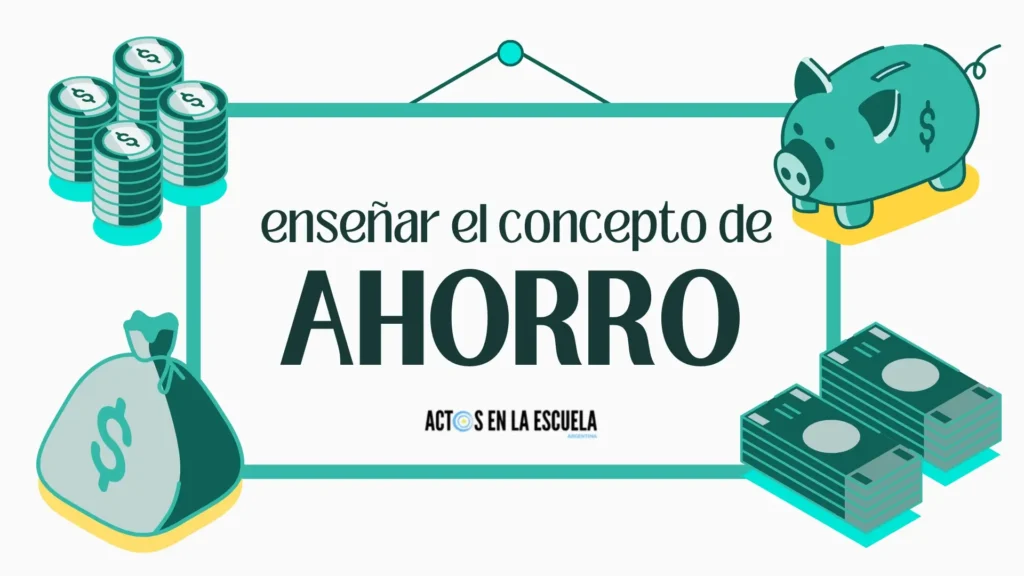 enseñar el concepto de ahorro