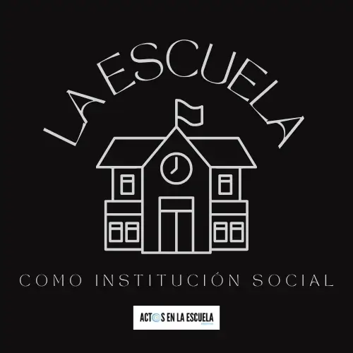 funciones sociales de la escuela