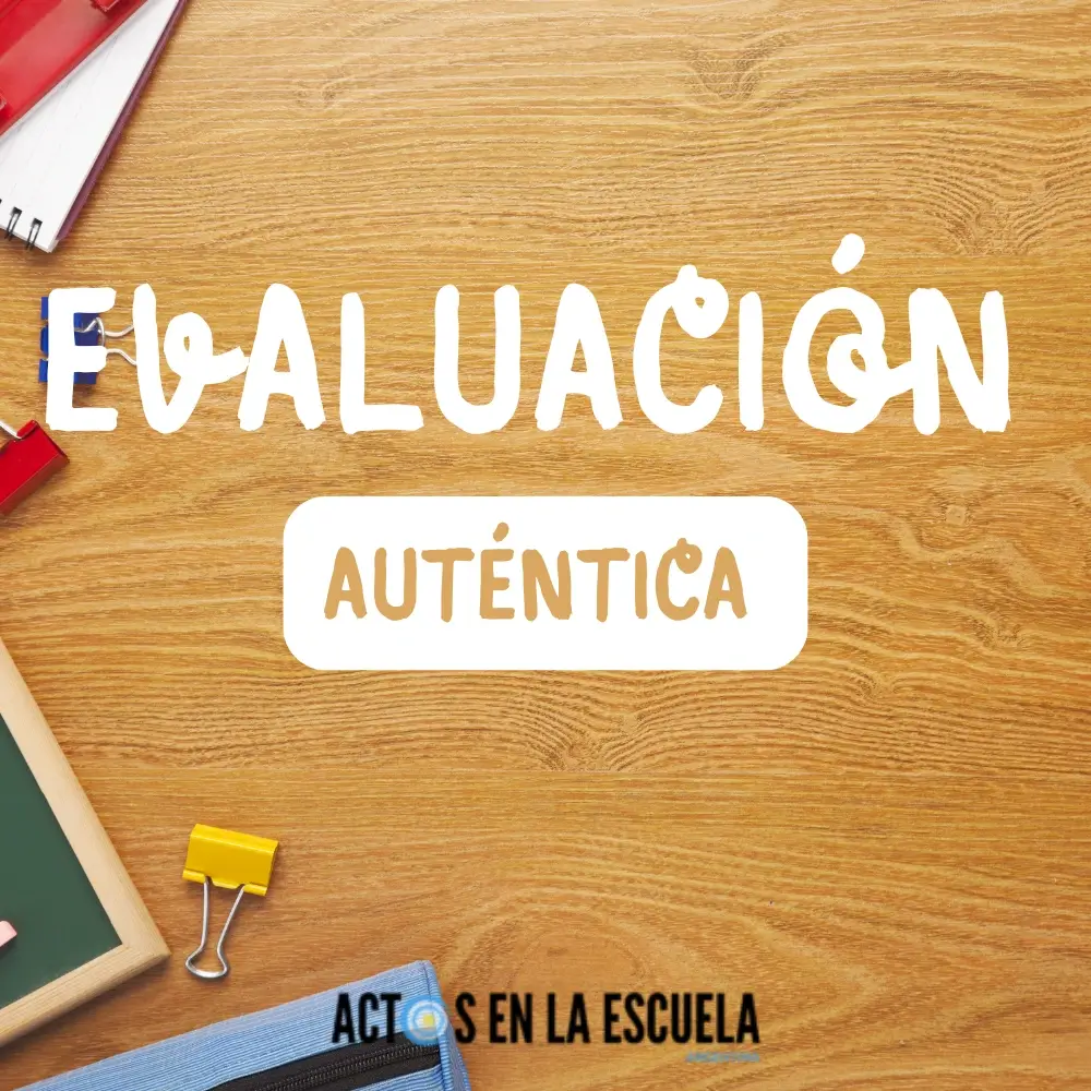 instrumentos de evaluación auténtica