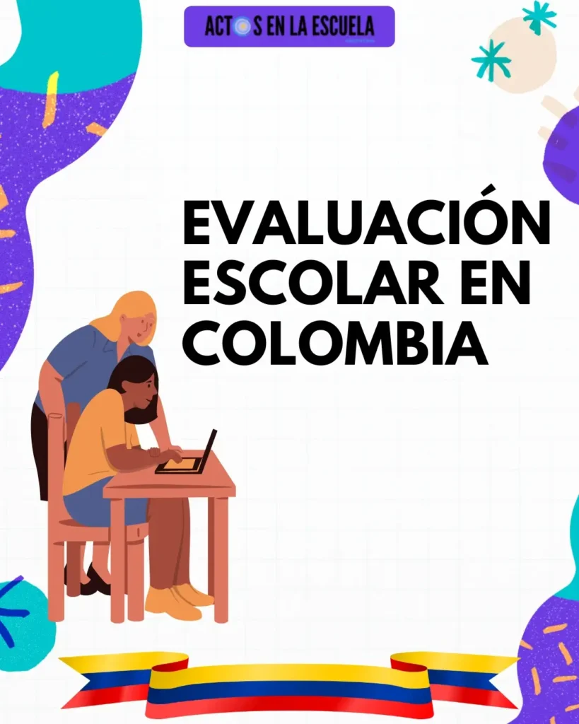 sistema de evaluación en Colombia