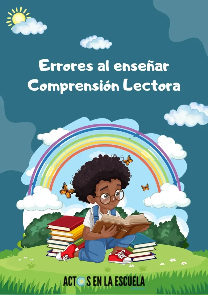 errores al enseñar comprensión lectora
