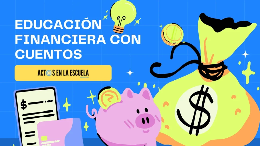educación financiera con cuentos
