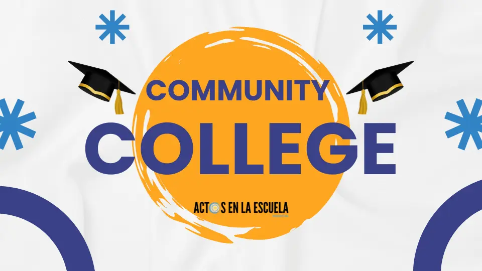 qué son los Community Colleges en Estados Unidos