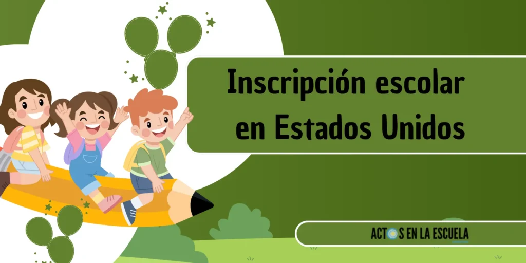 proceso de inscripción en el sistema educativo de EE.UU.