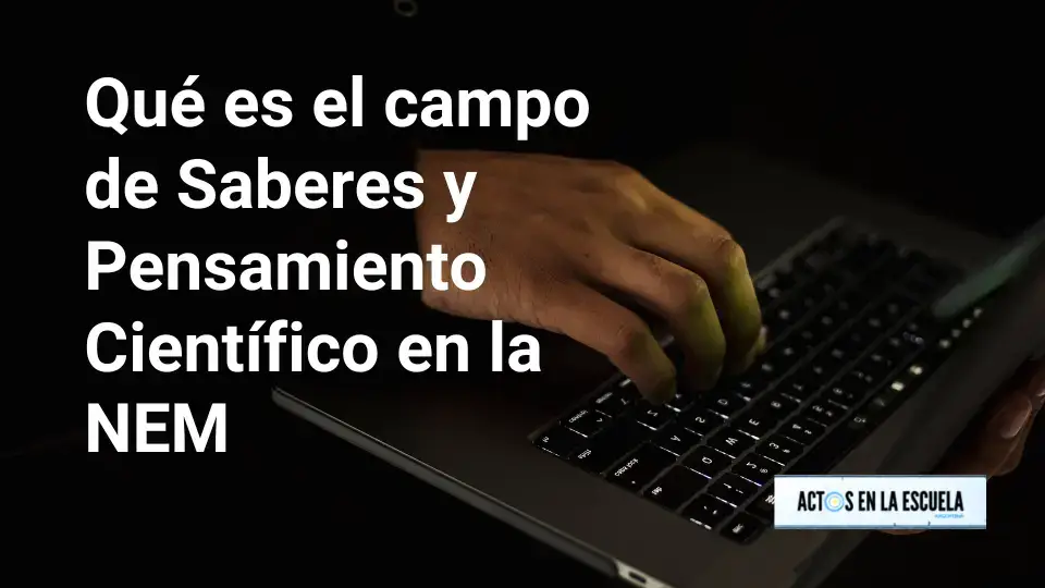 Ciencia y tecnología en la NEM
