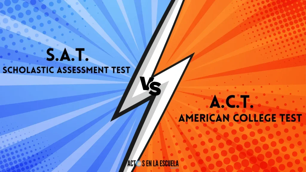 diferencias entre SAT y ACT