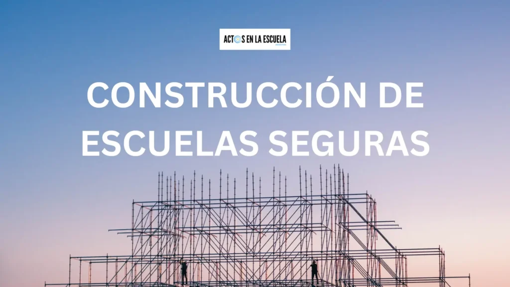 infraestructura escolar segura