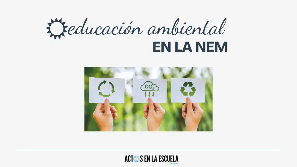 Sustentabilidad en la Nueva Escuela Mexicana