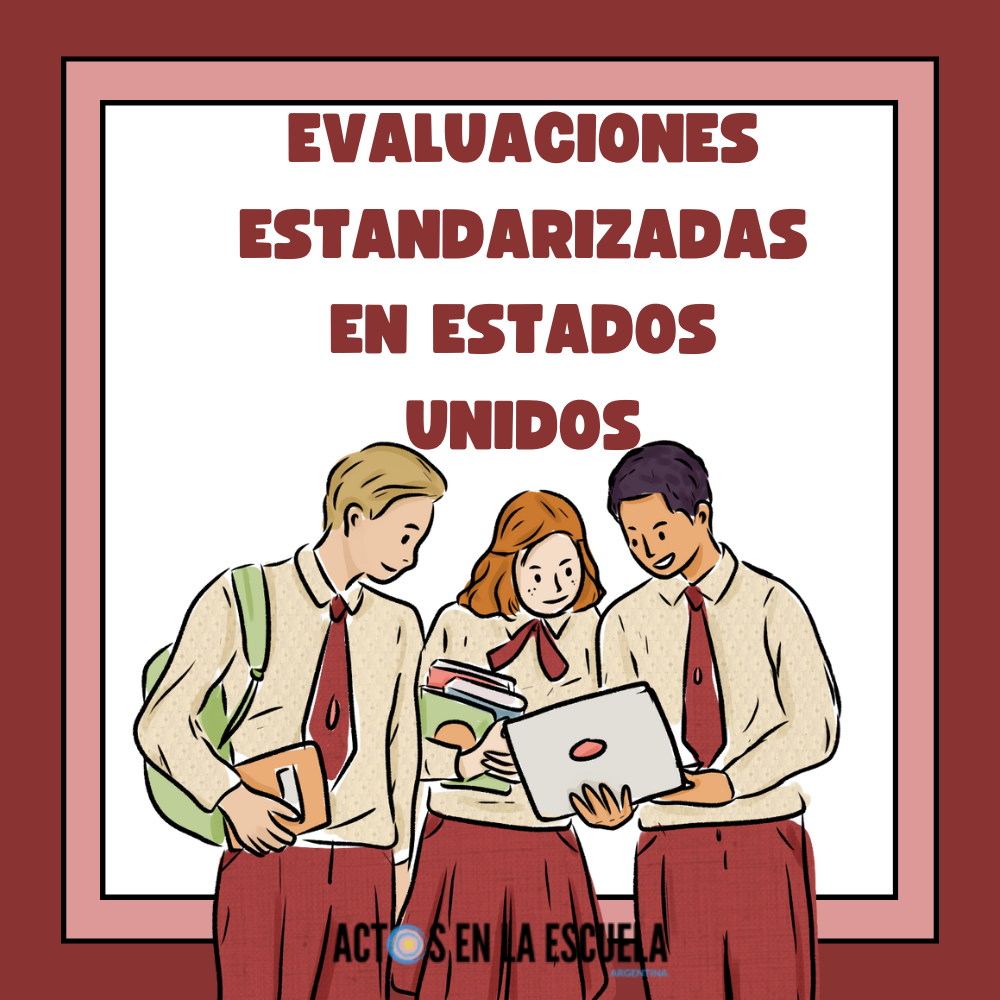 evaluaciones estandarizadas en EEUU