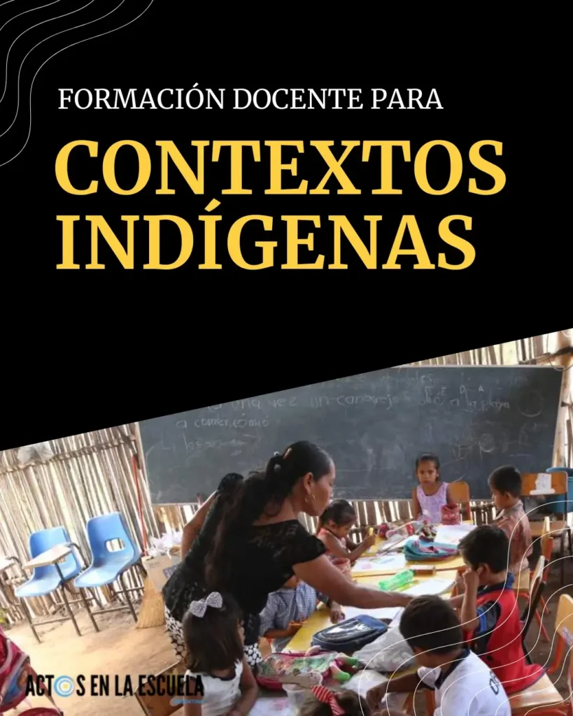 educación indígena y formación docente