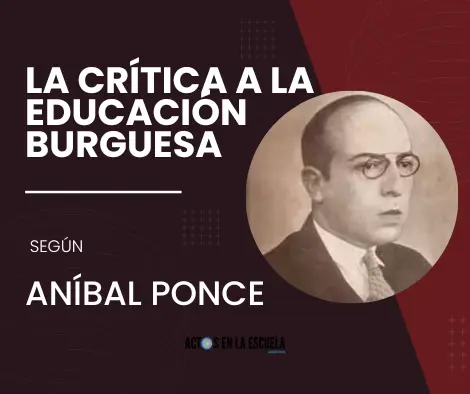 Pedagogía de Aníbal Ponce