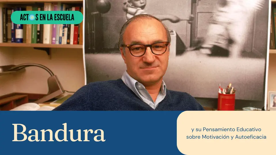 Albert Bandura y su pensamiento