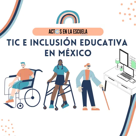 Desafíos de la brecha digital para la inclusión escolar en México