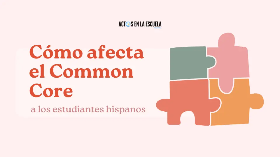 Common Core explicado en español