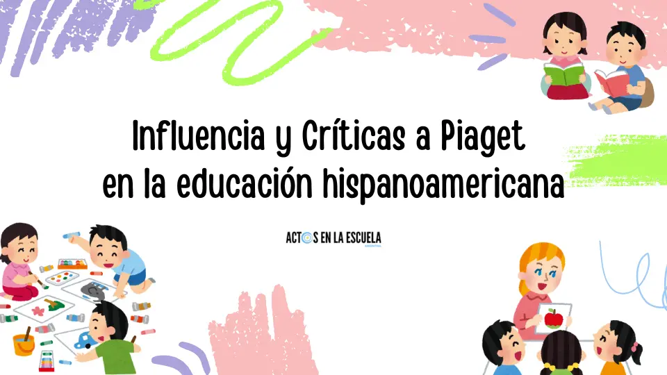críticas y aportes de la teoría de Piaget