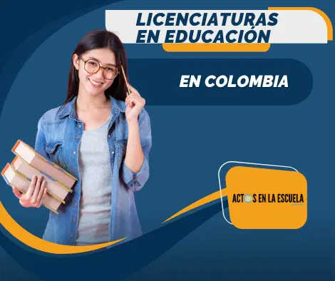 cuáles son los requisitos para estudiar licenciatura en educación en Colombia