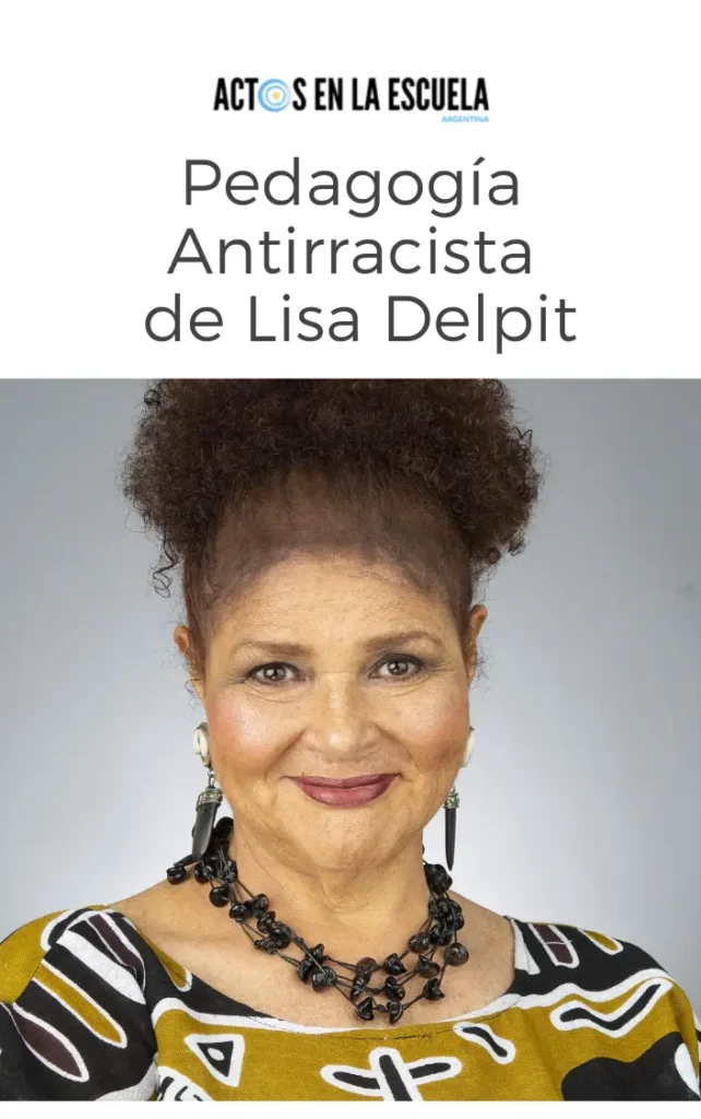 pedagogía crítica y cultural según Lisa Delpit