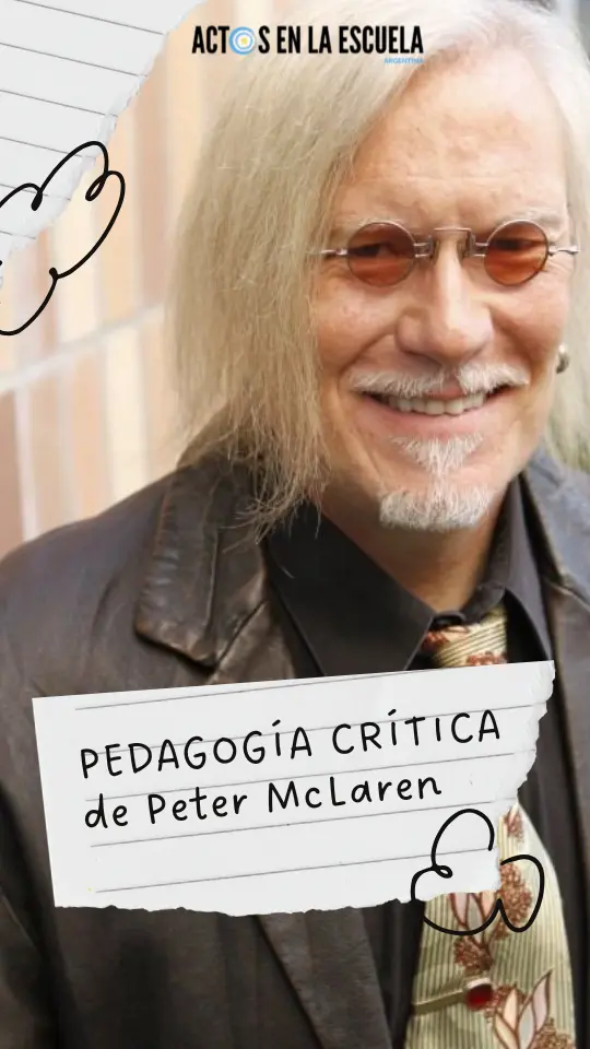 pedagogía crítica revolucionaria según McLaren