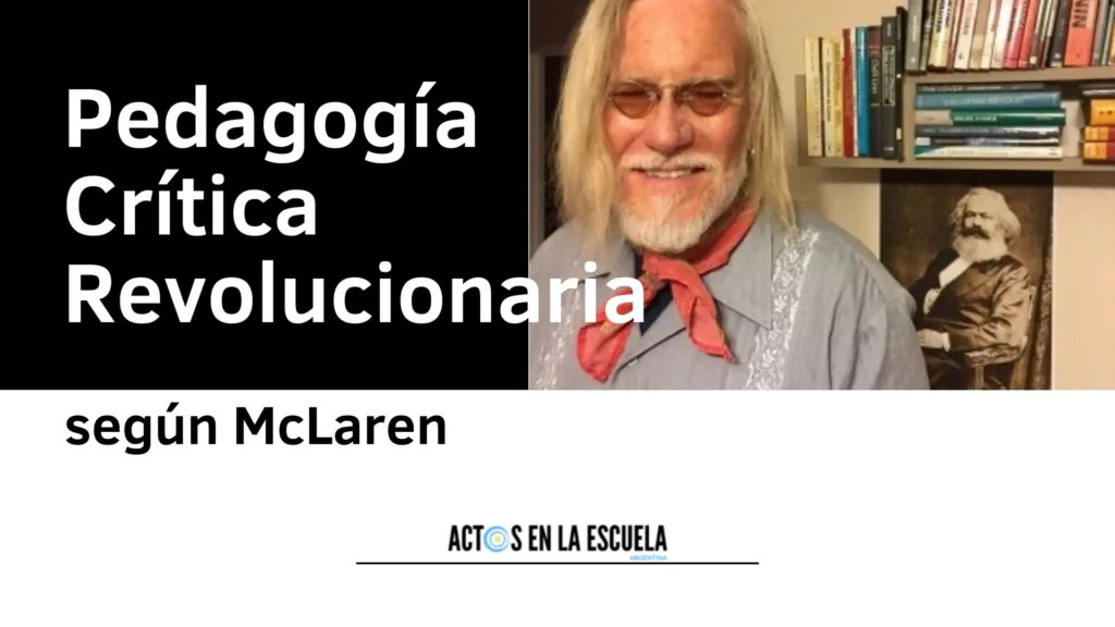 pedagogía crítica de Peter McLaren