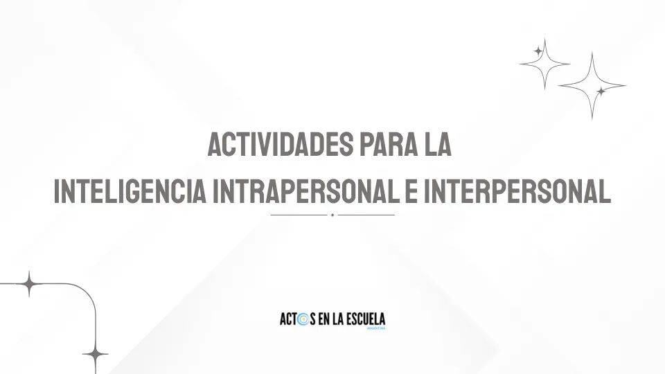 desarrollo intrapersonal e interpersonal