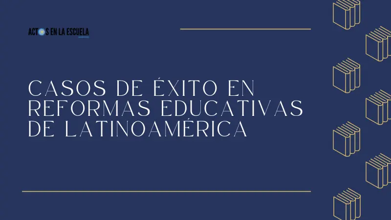 reformas educativas en Hispanoamérica