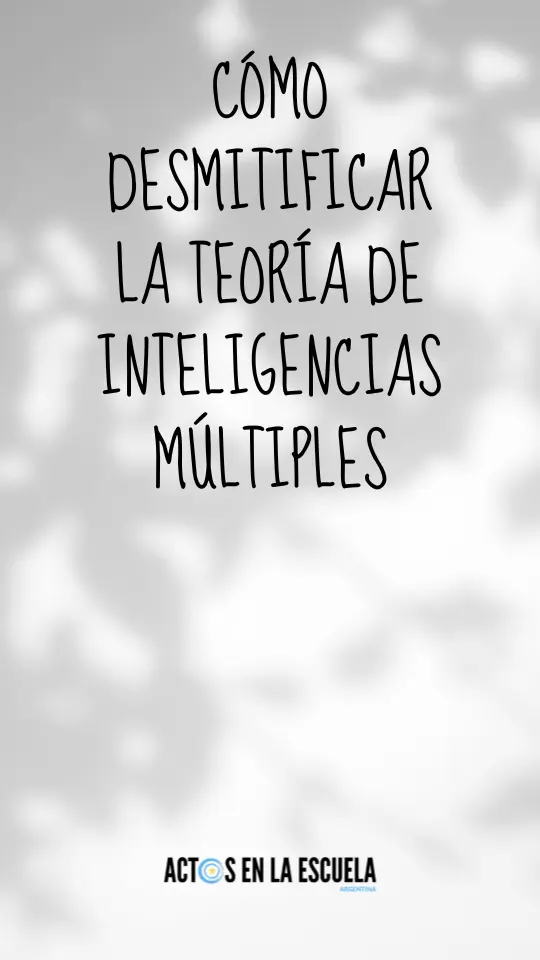 mitos sobre las inteligencias múltiples