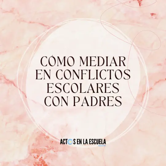 conflictos con padres de familia