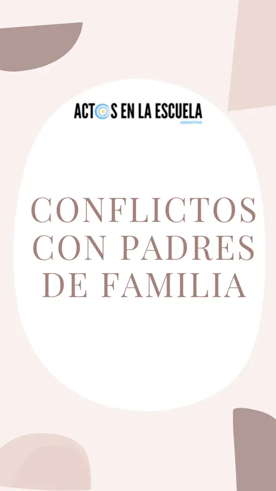 cómo mediar en conflictos escolares con padres