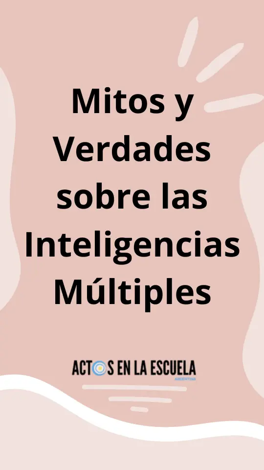 cómo desmitificar la teoría de inteligencias múltiples