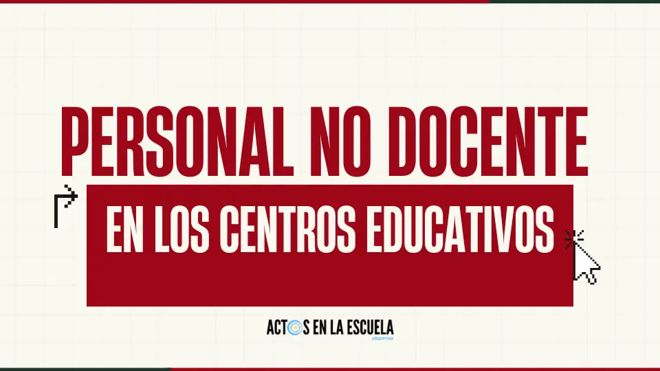 importancia del personal no docente en la escuela