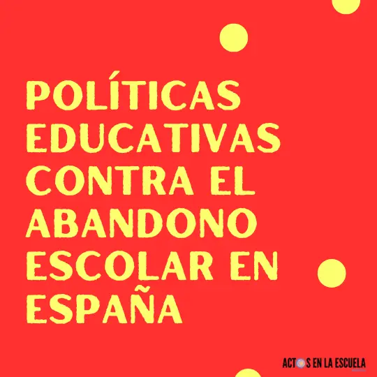 abandono escolar temprano en España