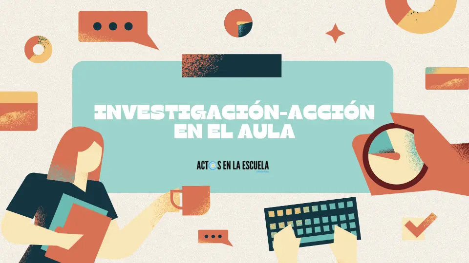 el docente como investigador de su práctica