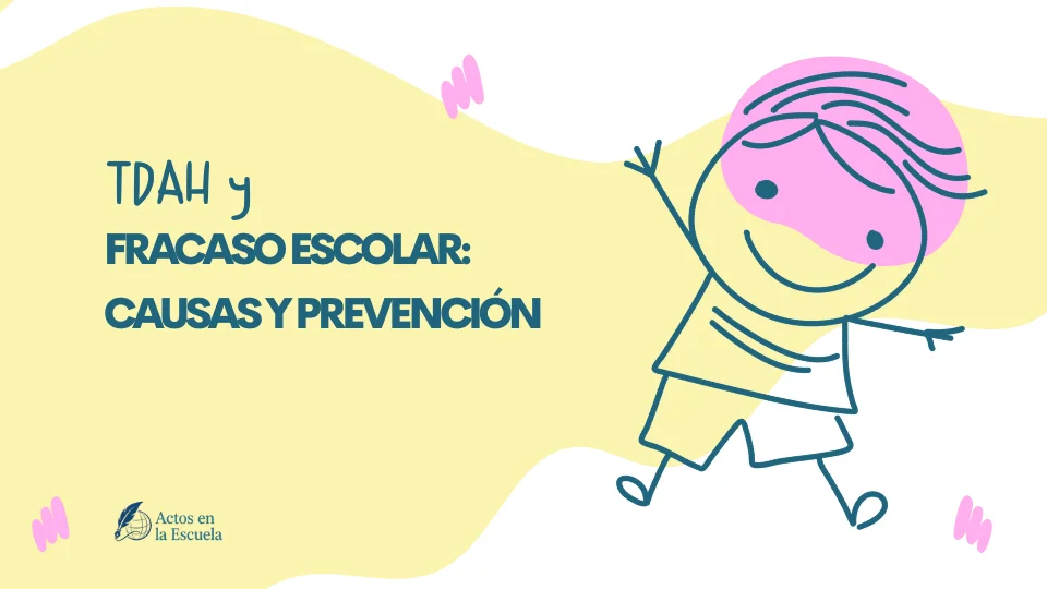 TDAH y rendimiento escolar