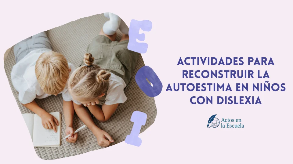 dislexia y autoestima infantil