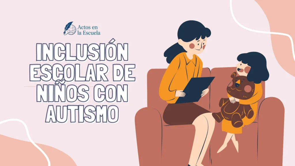 inclusión escolar de niños con autismo